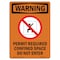 Signmission OSHA WARNING Sign, Permit Required W/ Symbol, 5in X 3.5in Decal, 10PK, 3.5" W, 5" H, Portrait, PK10 OS-WS-D-35-V-13681-10PK - alternate 1